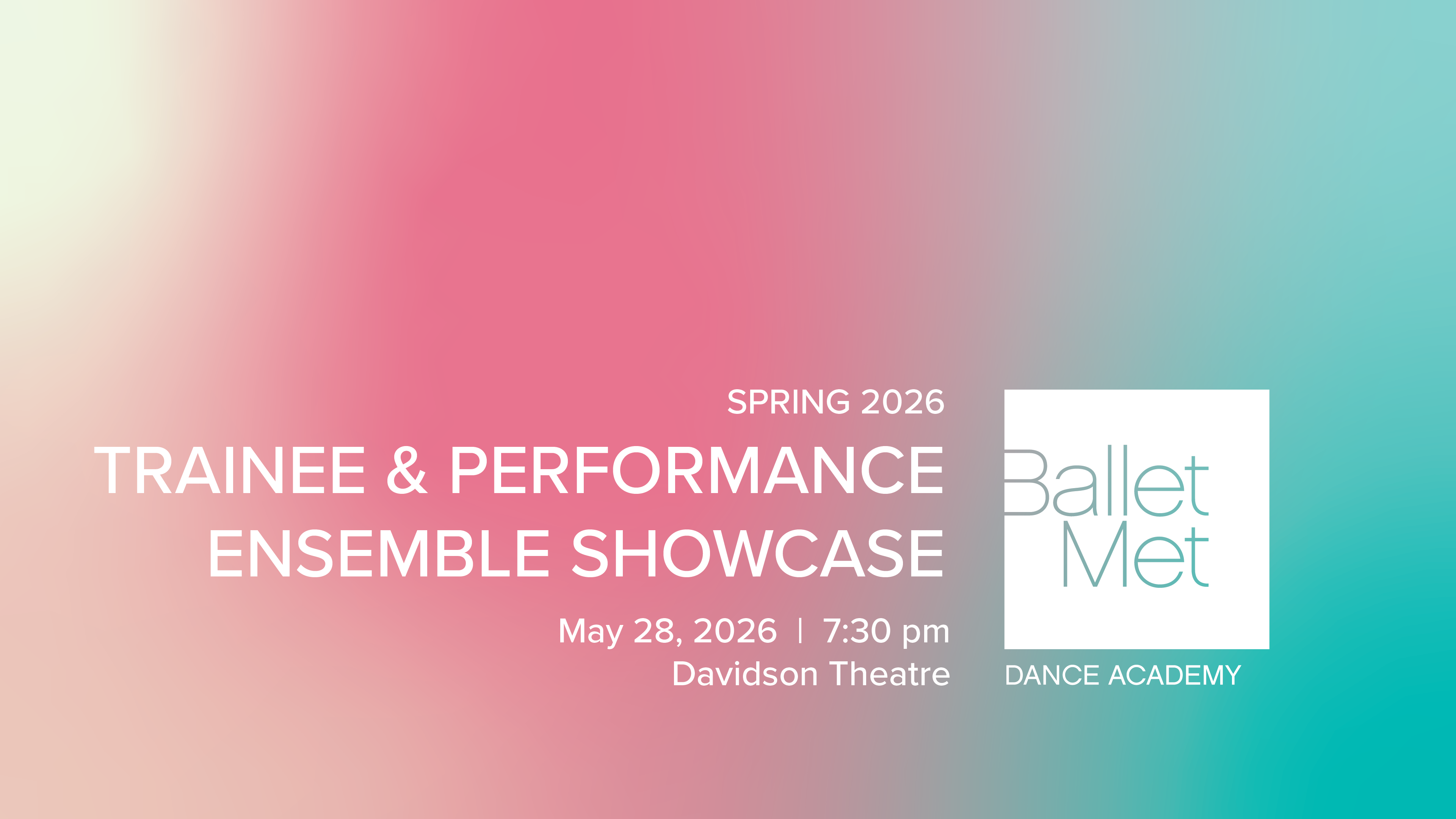 2026 Trainee and Performance Ensemble Showcase