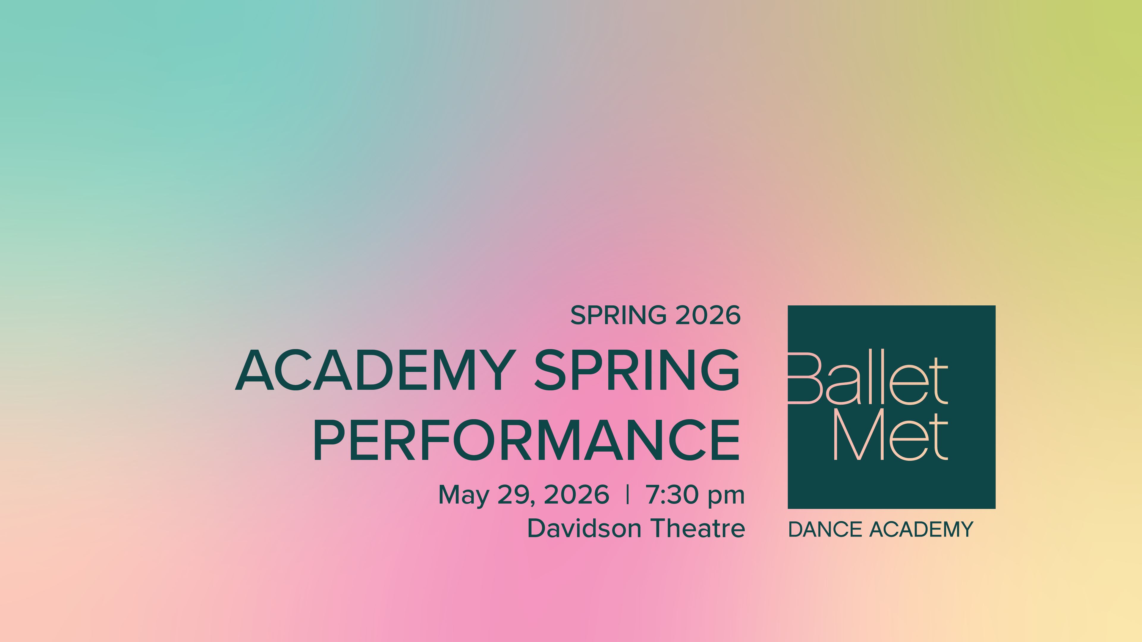 2026 Academy Spring Performance 05/29/2026 7:30pm