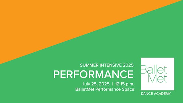 2025 Summer Intensive 07/25/2025 at 12:15pm