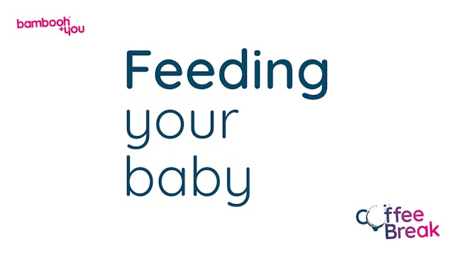 Feeding your baby