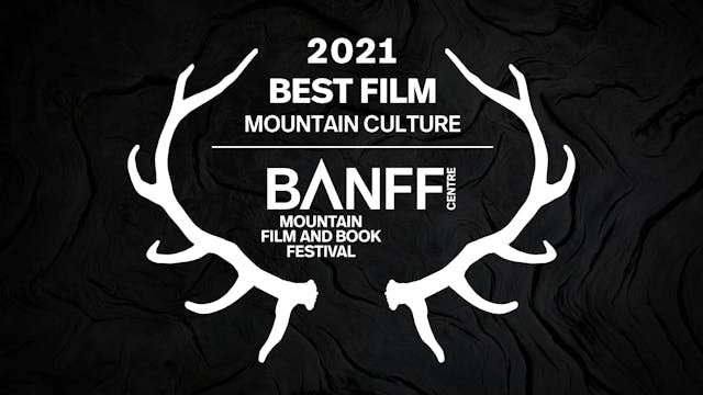 Best Film: Mountain Culture Award Presentation