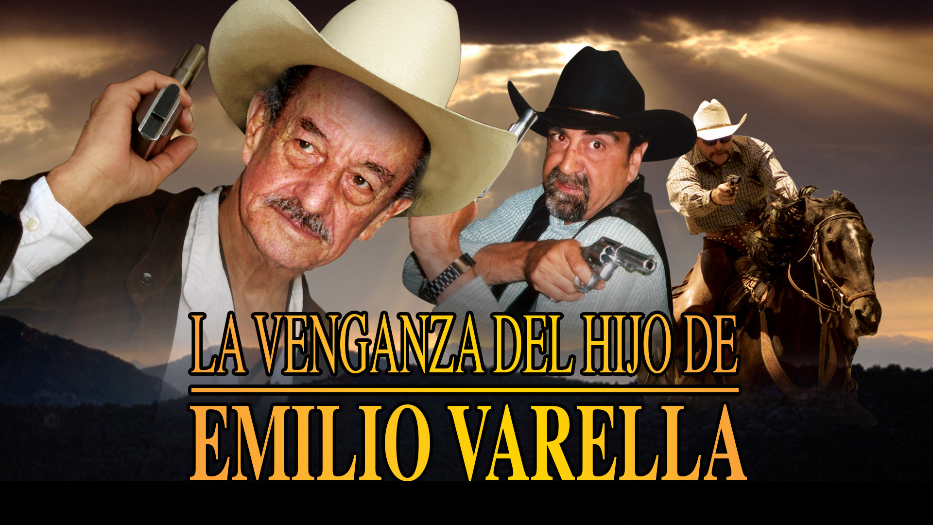 La Venganza Del Hijo De Emilio Varela