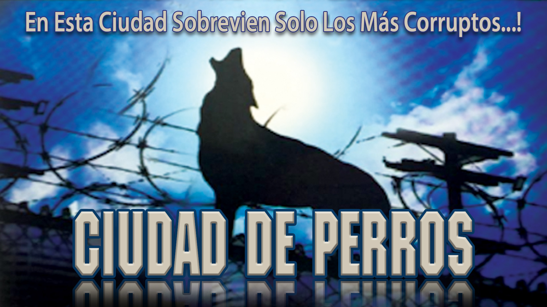 Ciudad De Perros