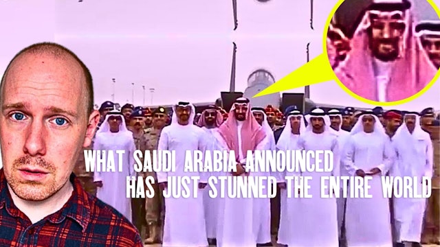 What Saudi Arabia Announced Has Just Stunned the Entire World