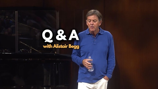 Q&A with Alistair Begg