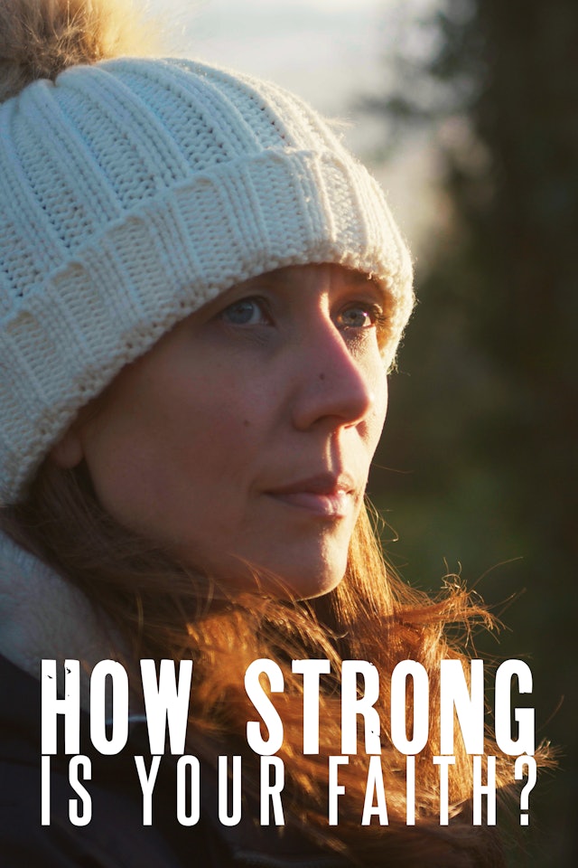 David and Sarah - How Strong Is Your Faith?