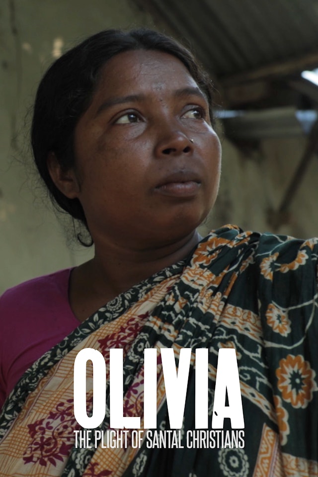 Olivia - The Plight of Santal Christians in Bangladesh