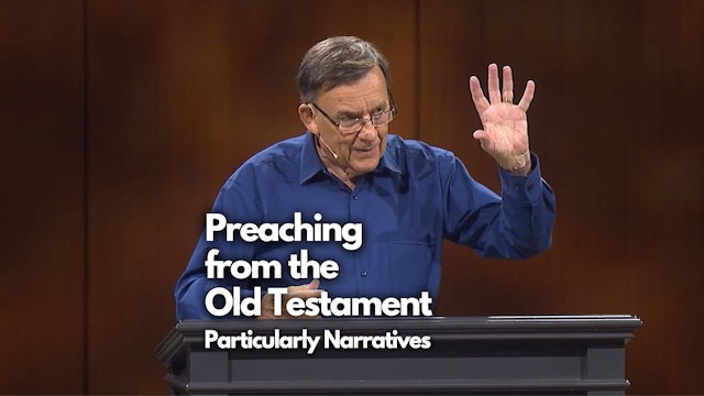 Preaching from the Old Testament: Particularly Narratives