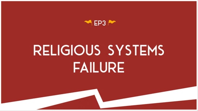 Religious Systems Failure 