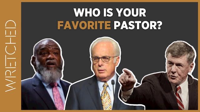 Who’s Your Favorite Pastor?