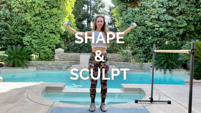 Day 5: Workout 5. Shape & Sculpt