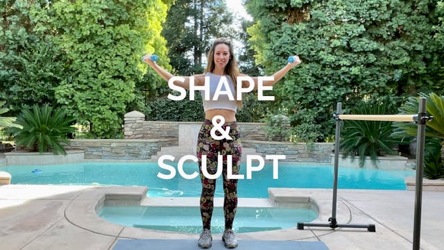 Day 17: Workout 5. Shape & Sculpt