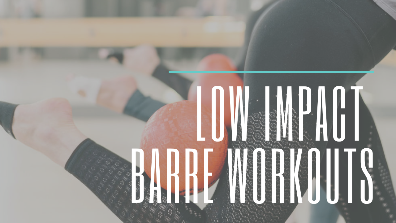 Low Impact Barre Classes