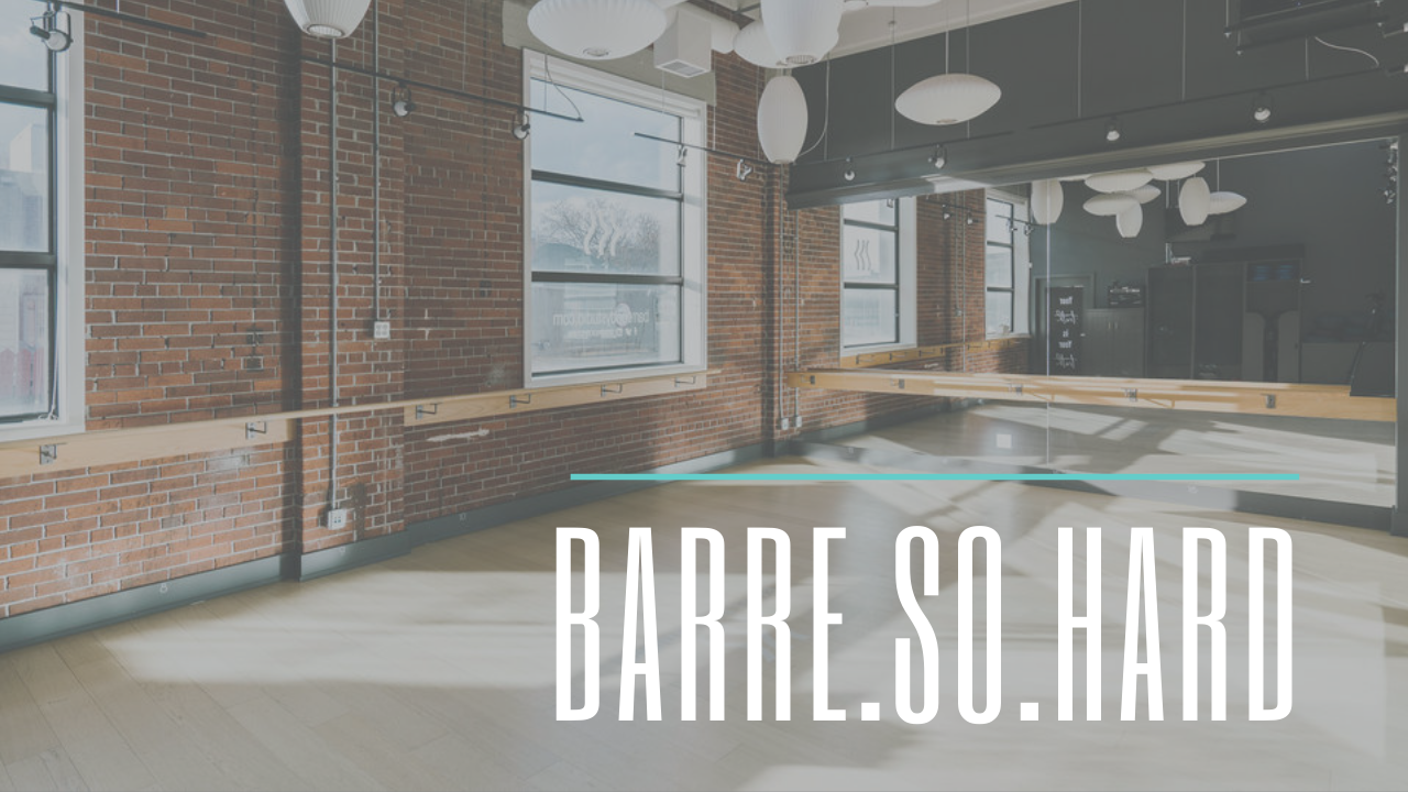 Barre.So.Hard
