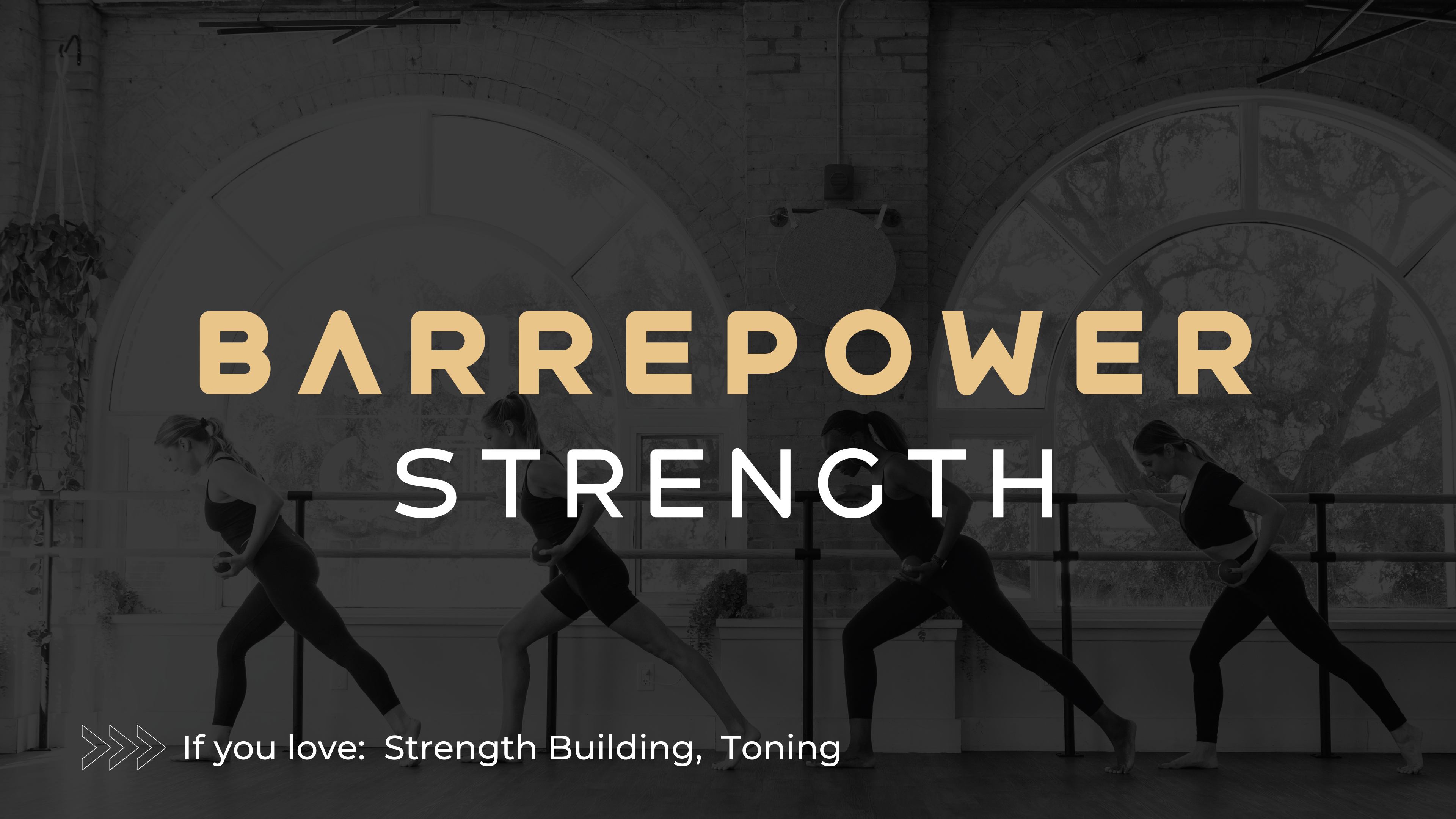 BarrePower: Strength