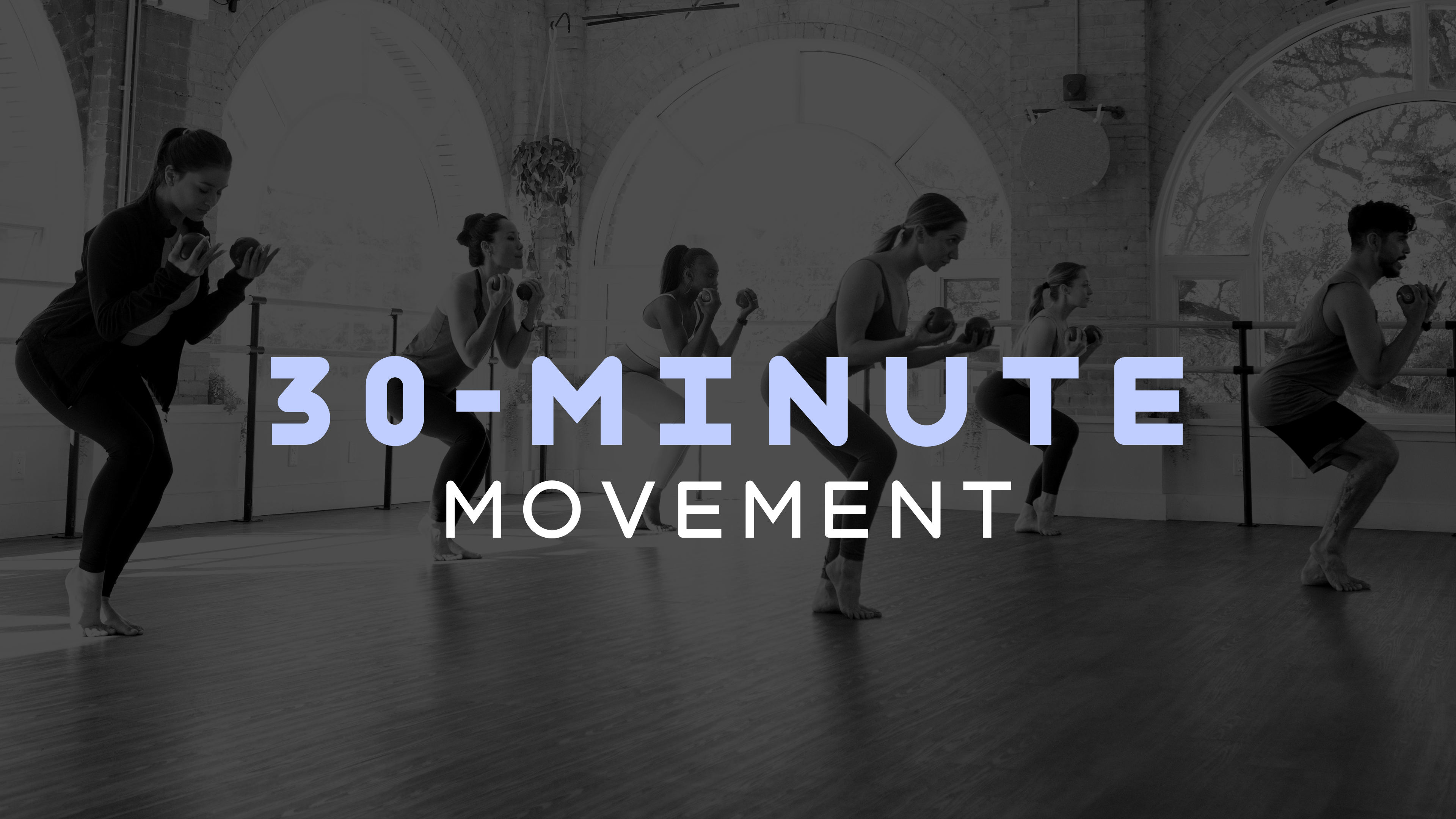 30-Minute Movement