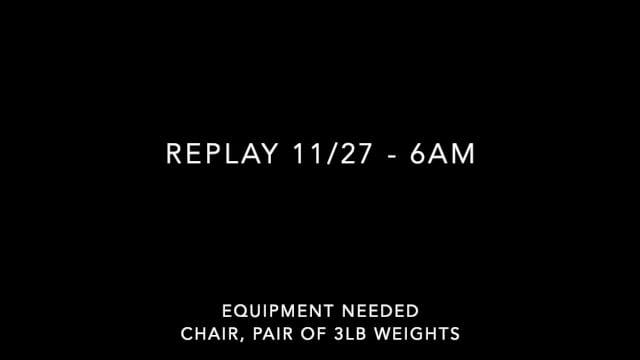 Replay 11/27 - 6am