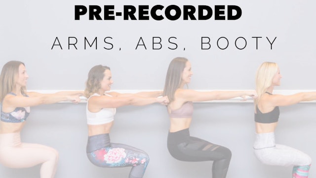Pre-Recorded Arms, Abs, Booty