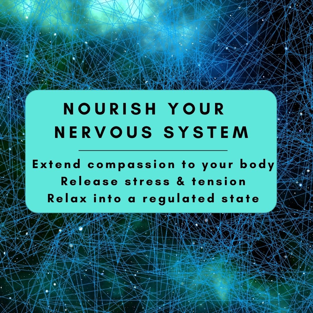 Nourish Your Nervous System