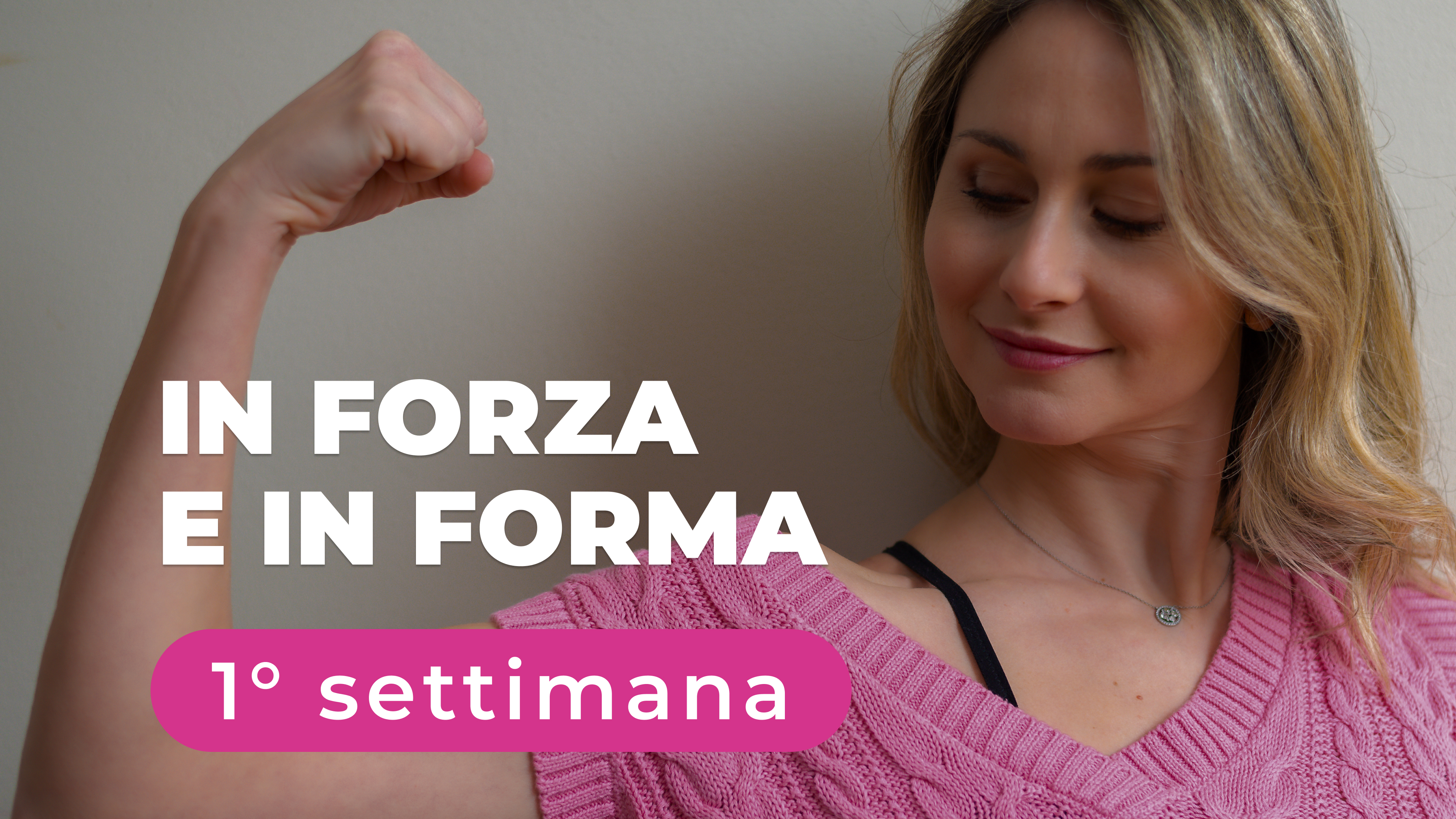 IN FORZA & IN FORMA 1° Settimana - Addominali