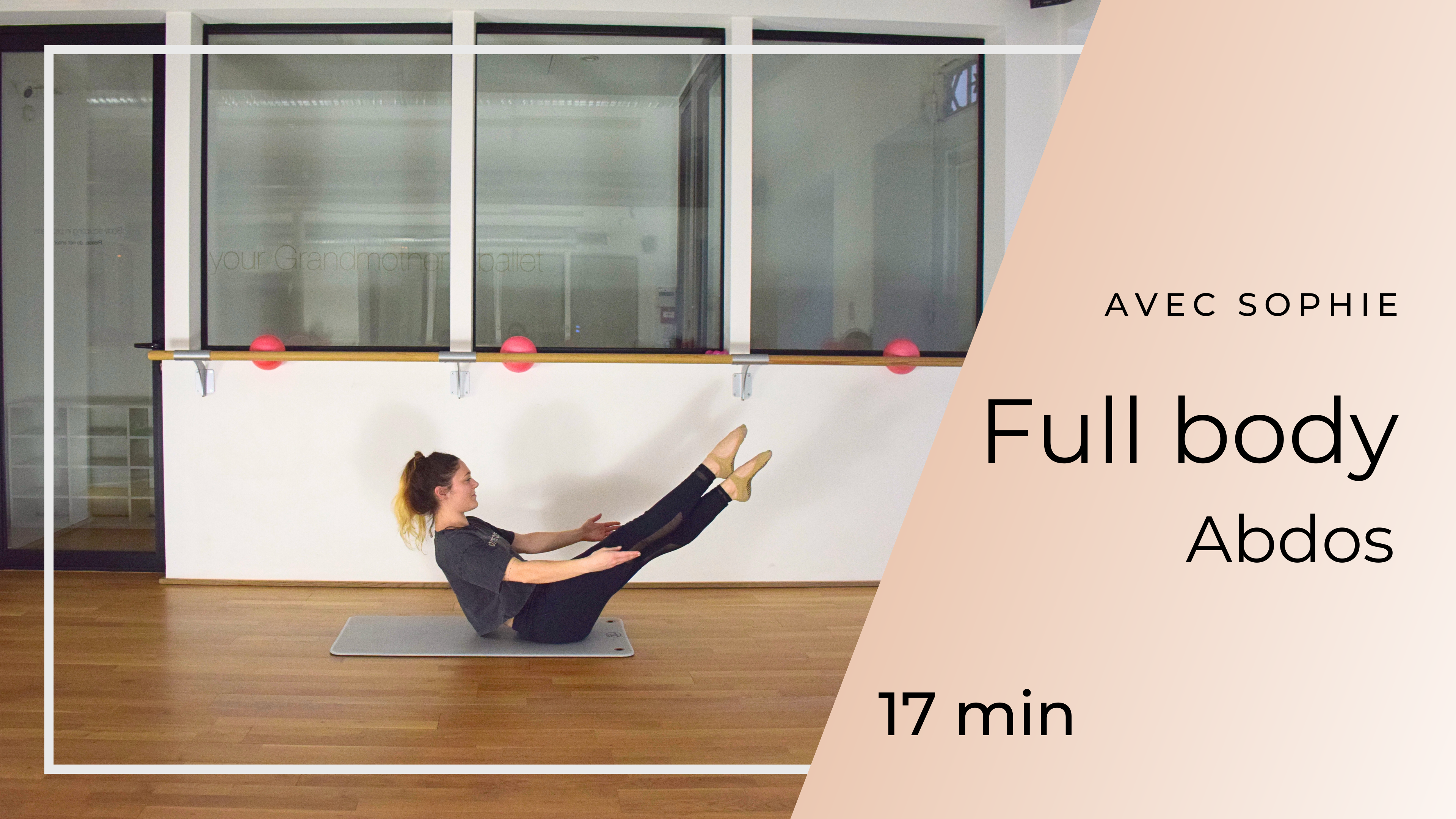 Programme Full Body sans matériel avec Sophie - abdos 17mn 