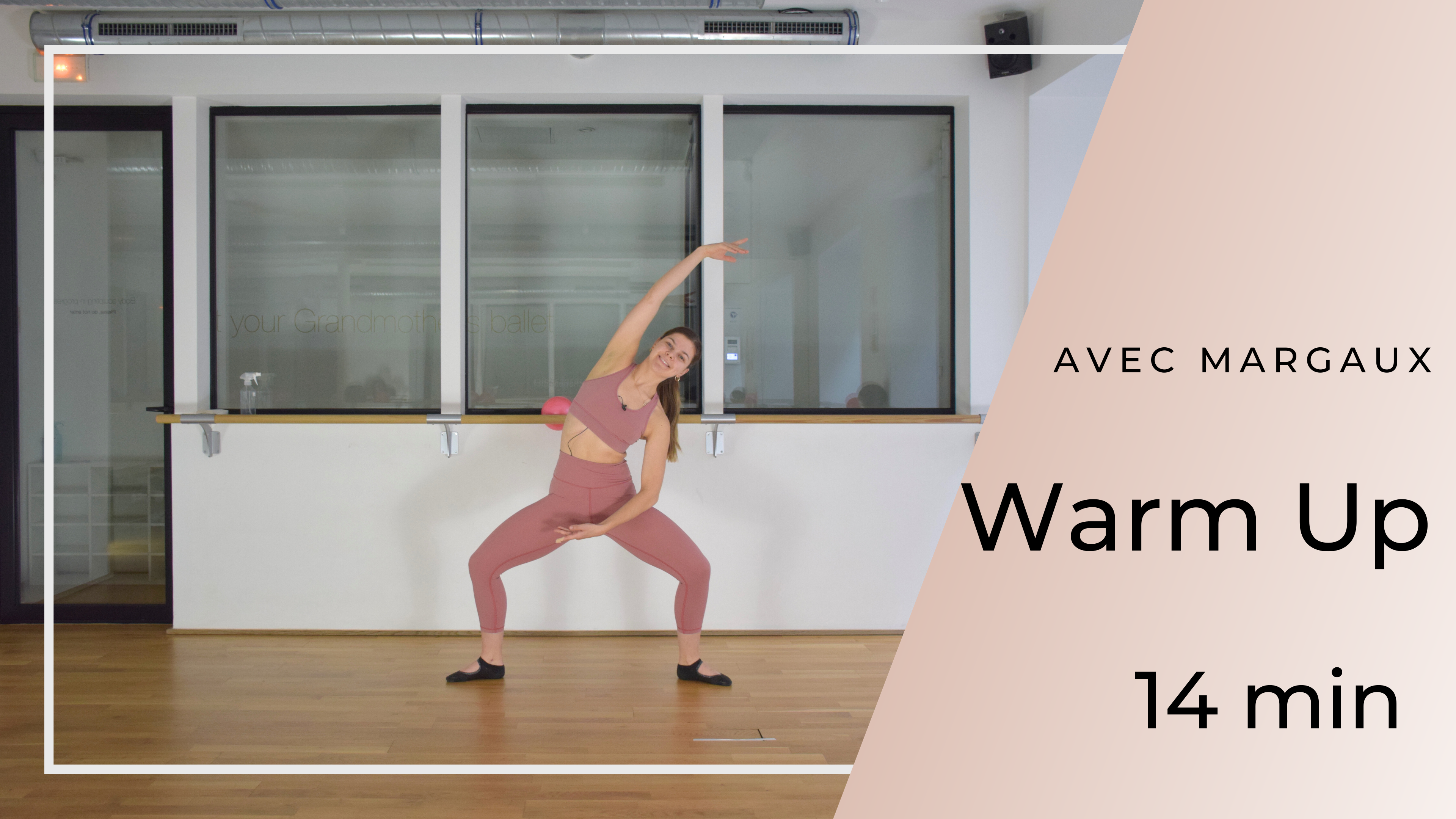 Warm Up Margaux 14 min 