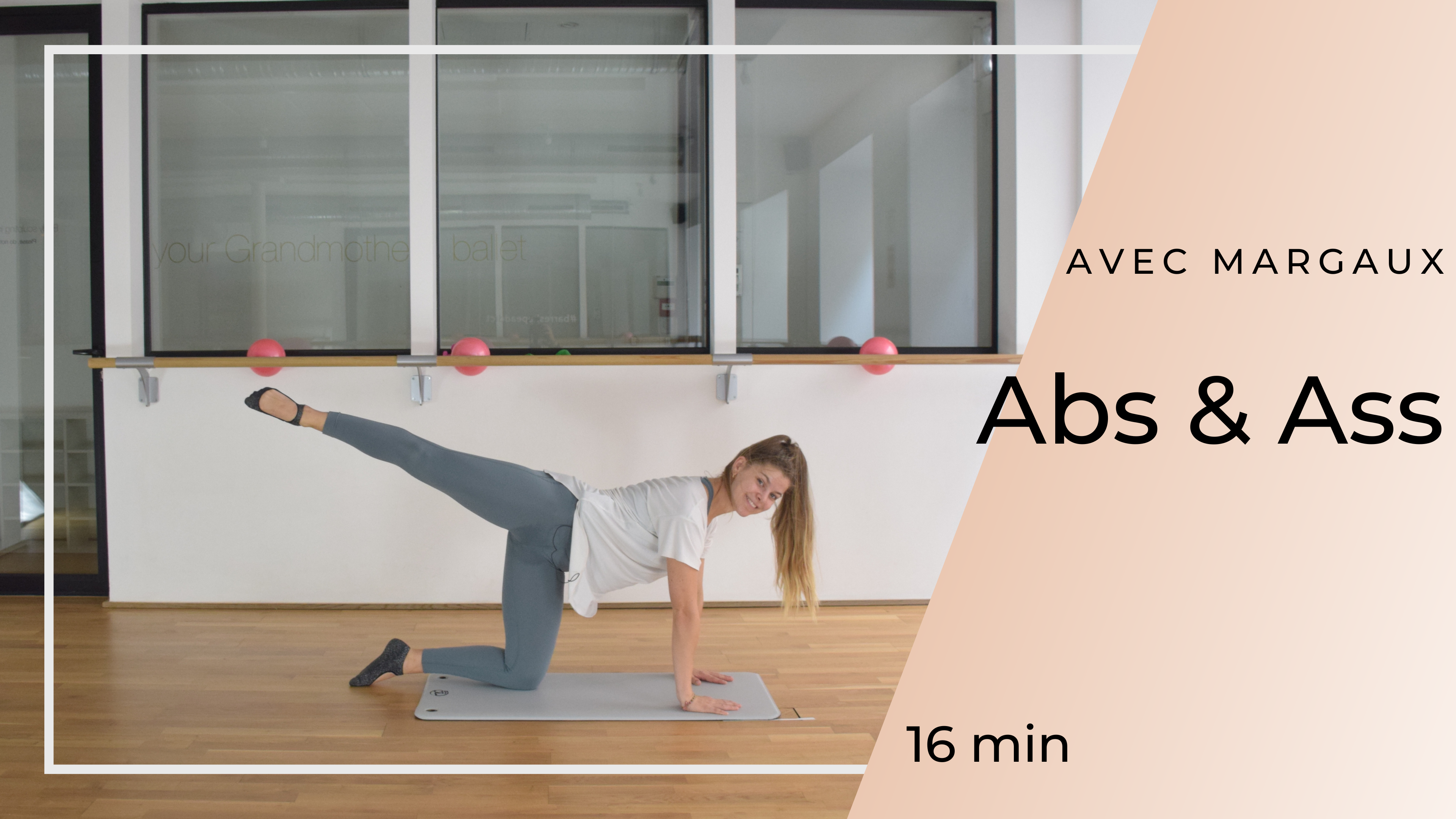 Abs & Ass Margaux 16 min
