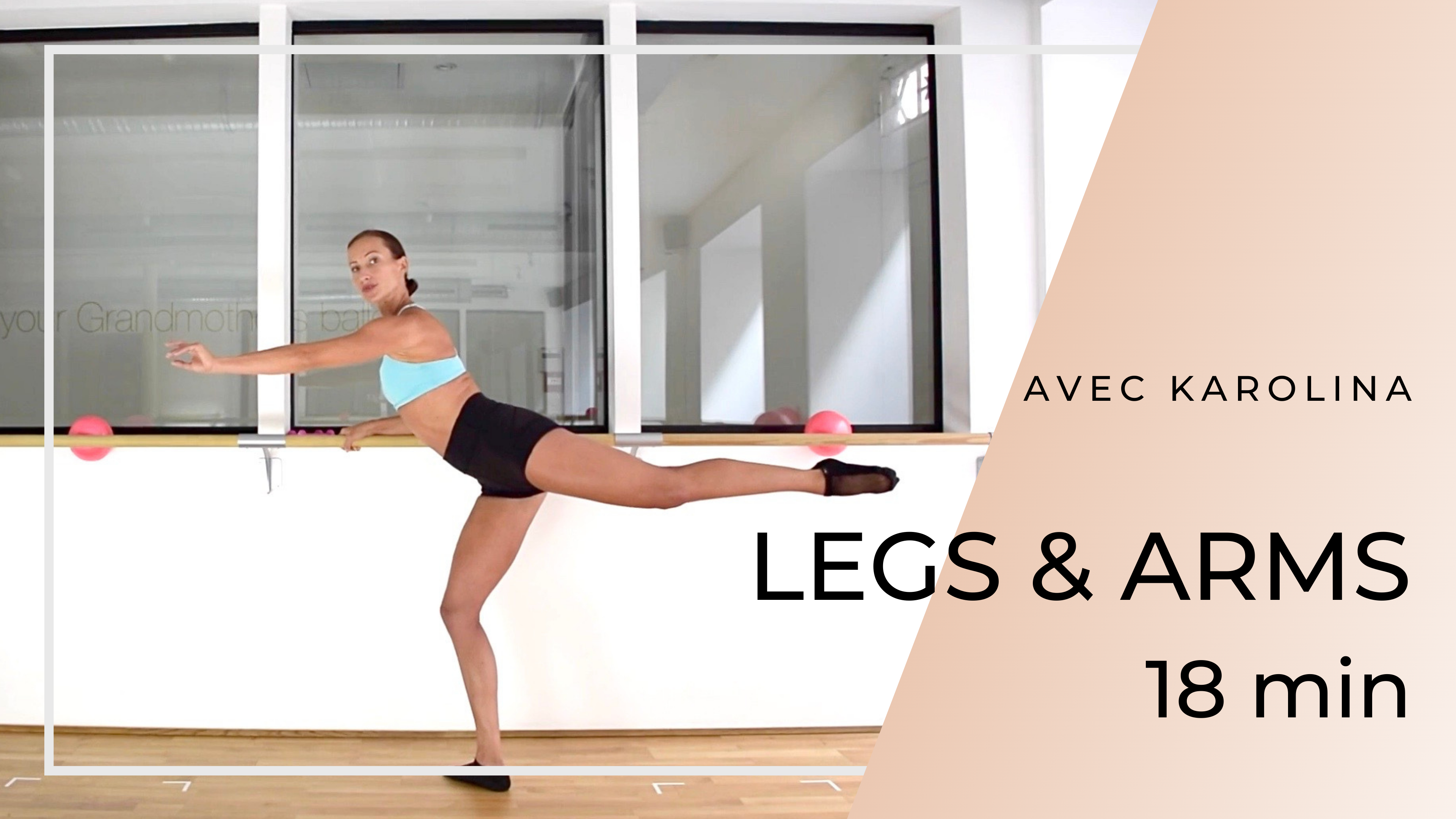 LEGS & ARMS Karolina 18 mn