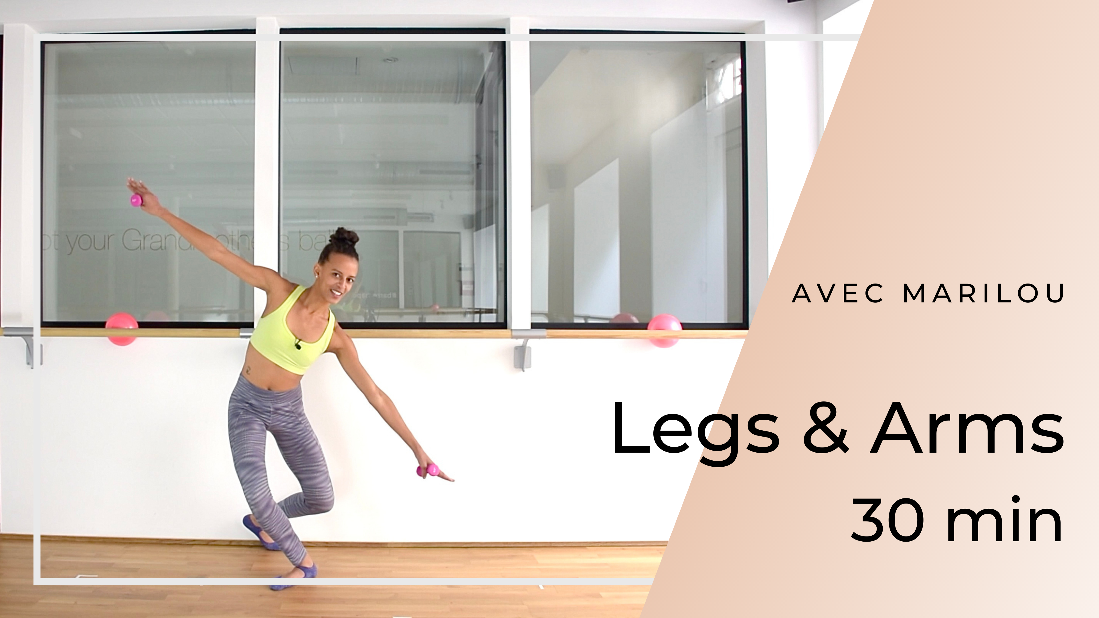 Semaine 2 - Jour 5 : 30' LEGS & ARMS 