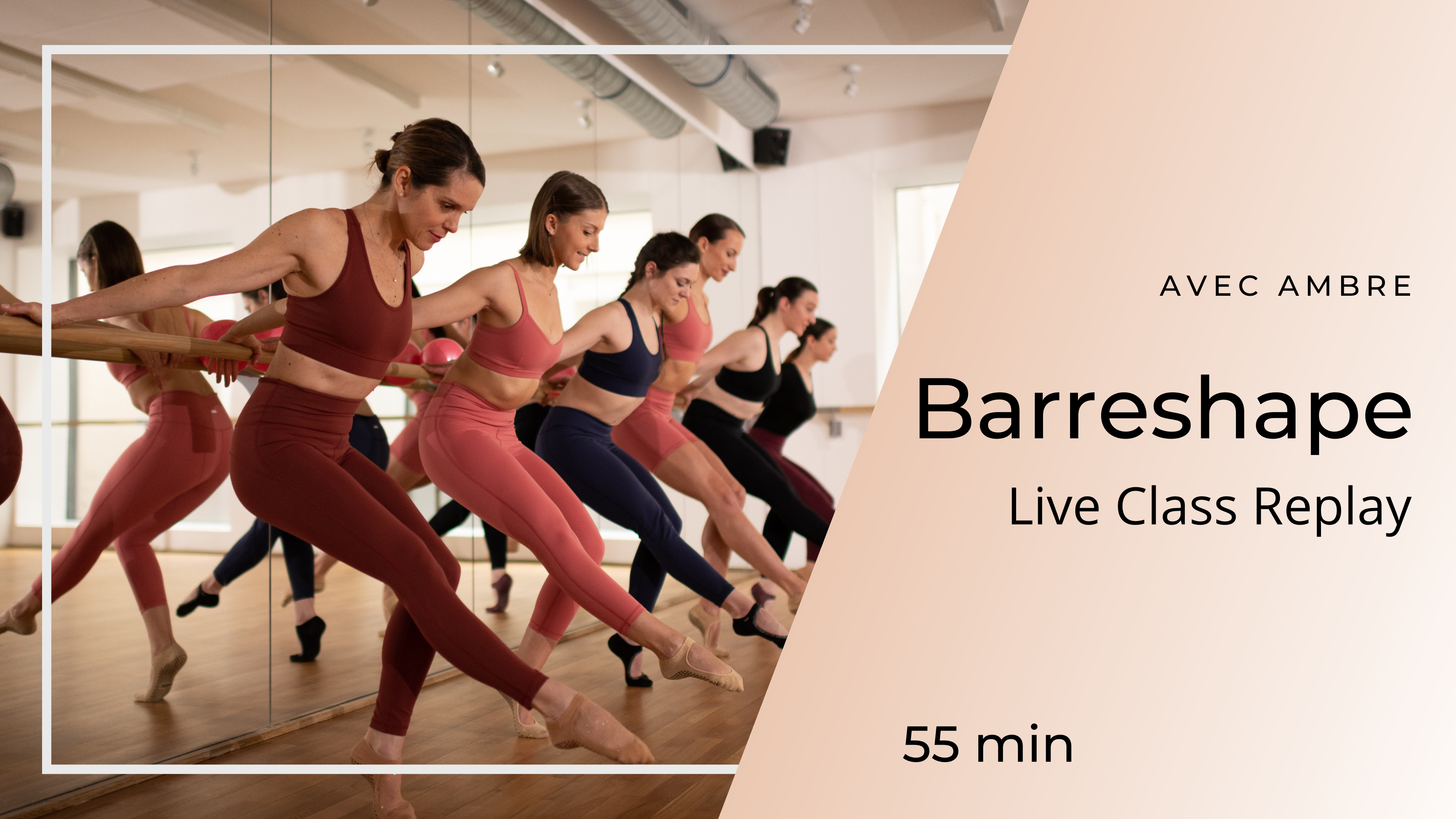 19/01/2026 - NEW ! Replay Live Class Barreshape avec Ambre
