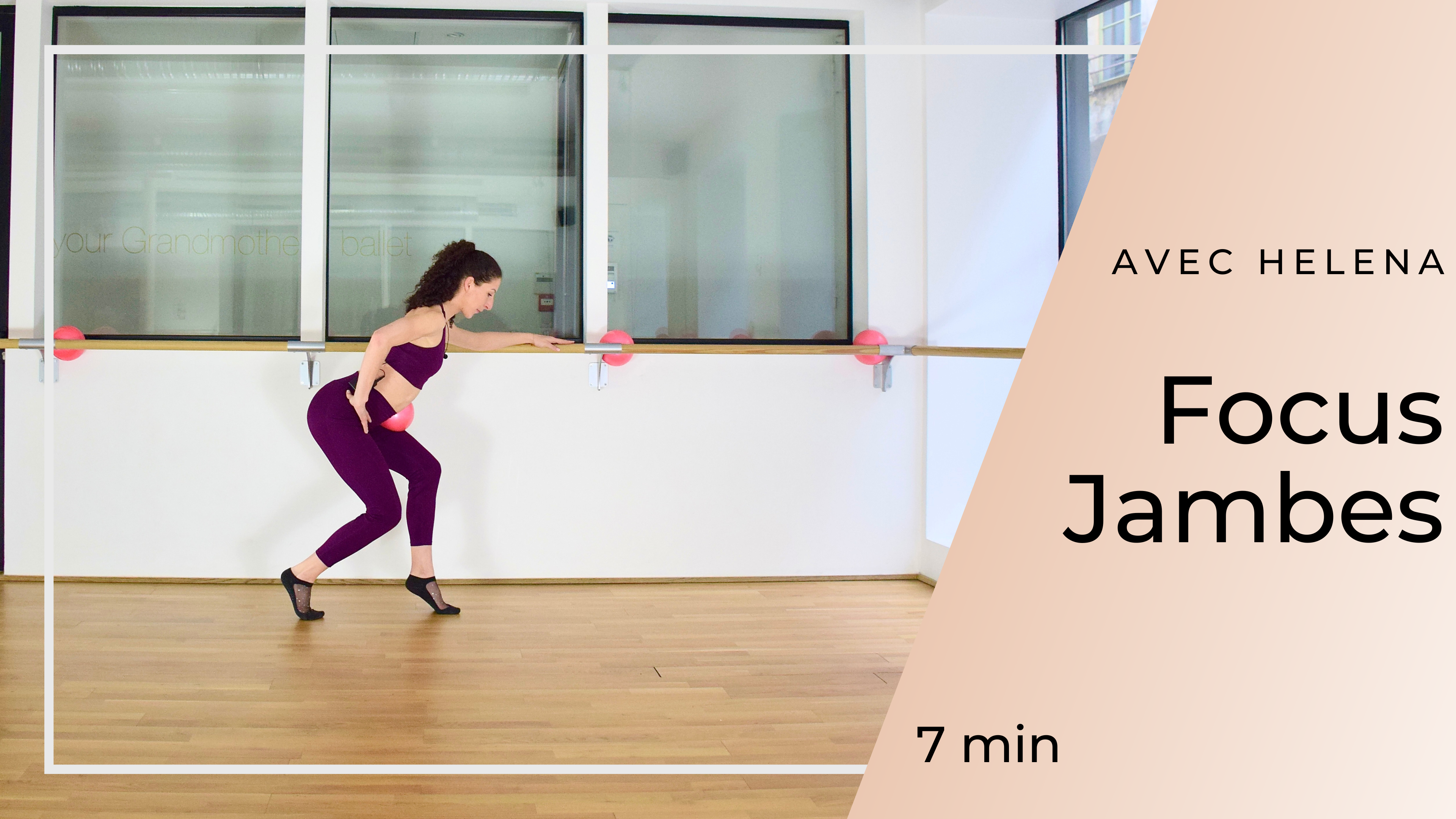 Focus jambes Helena 7 mn