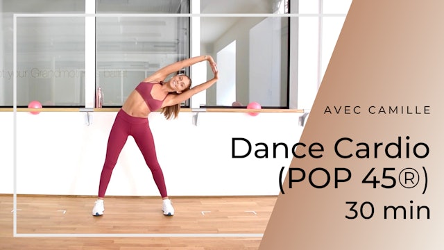 Dance Cardio (POP 45®) Camille 30 mn