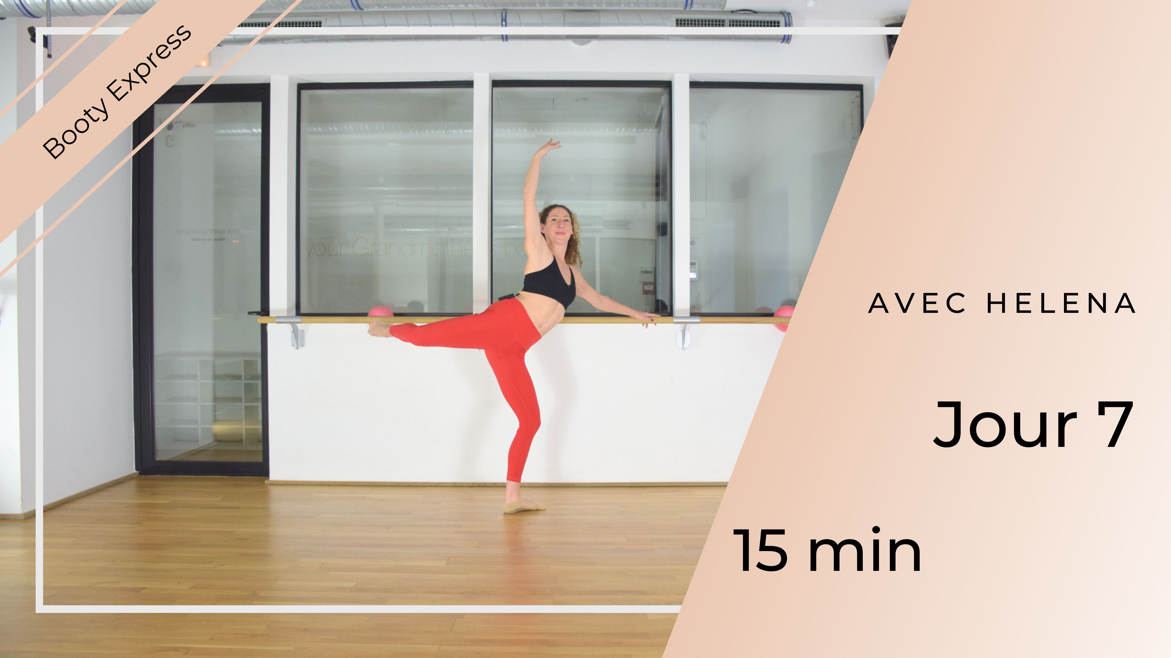 CHALLENGE BOOTY EXPRESS : JOUR 7