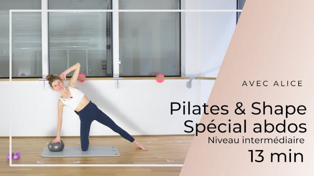 Pilates & Shape Spécial abdos intermé...