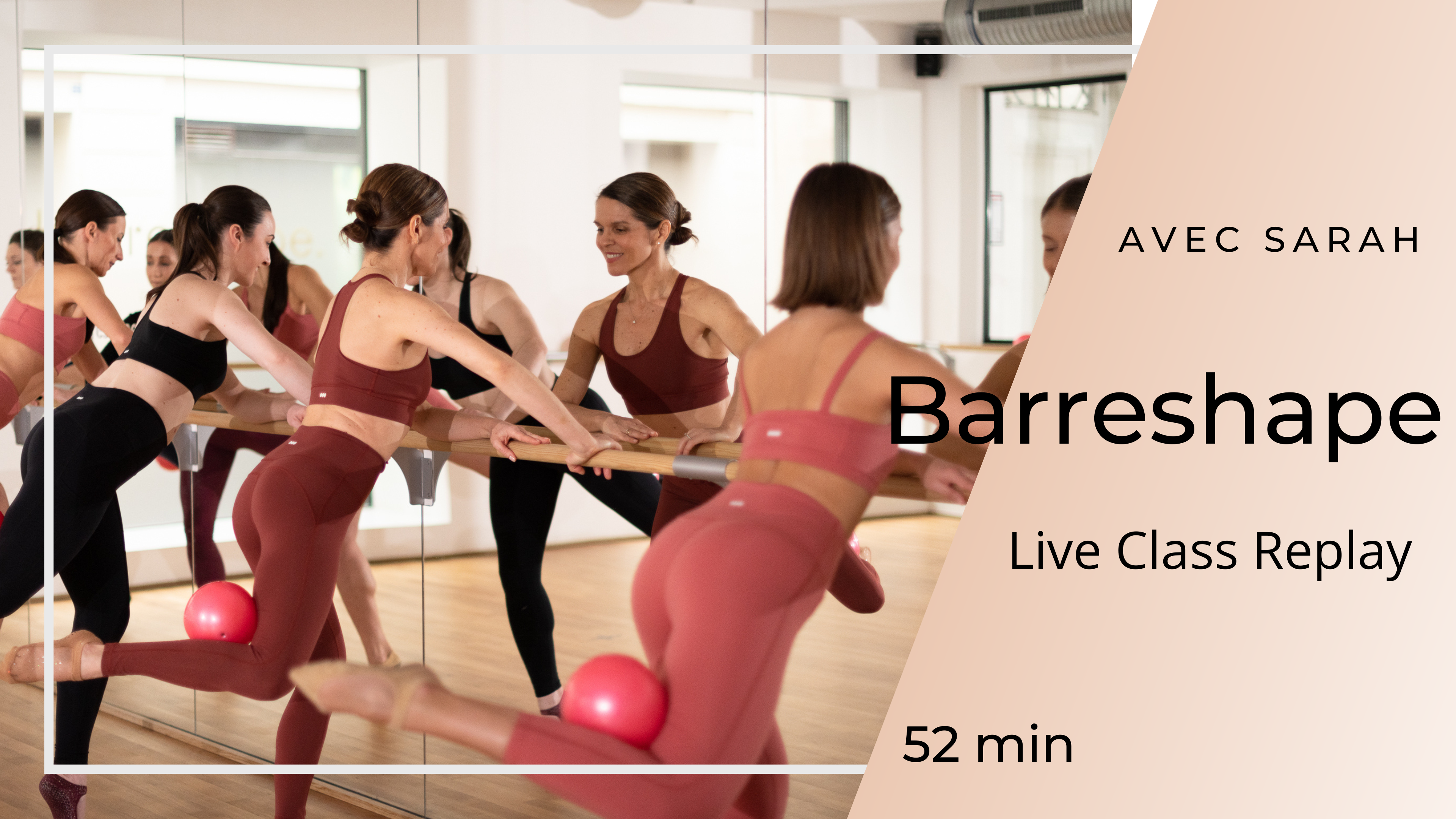 25/09/2025 - Replay Live Class Barreshape avec Sarah