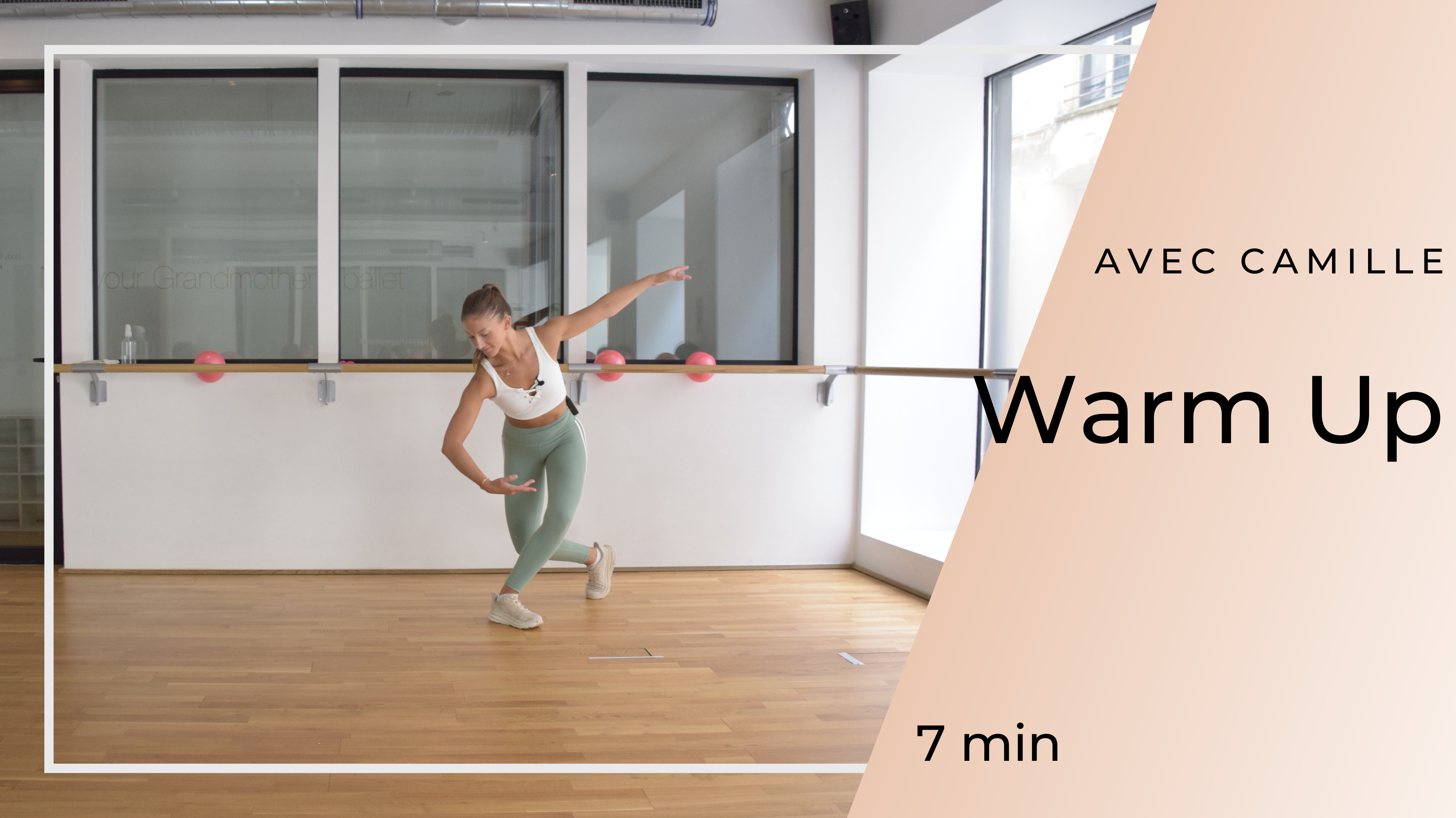 Warm Up Camille 7 mn