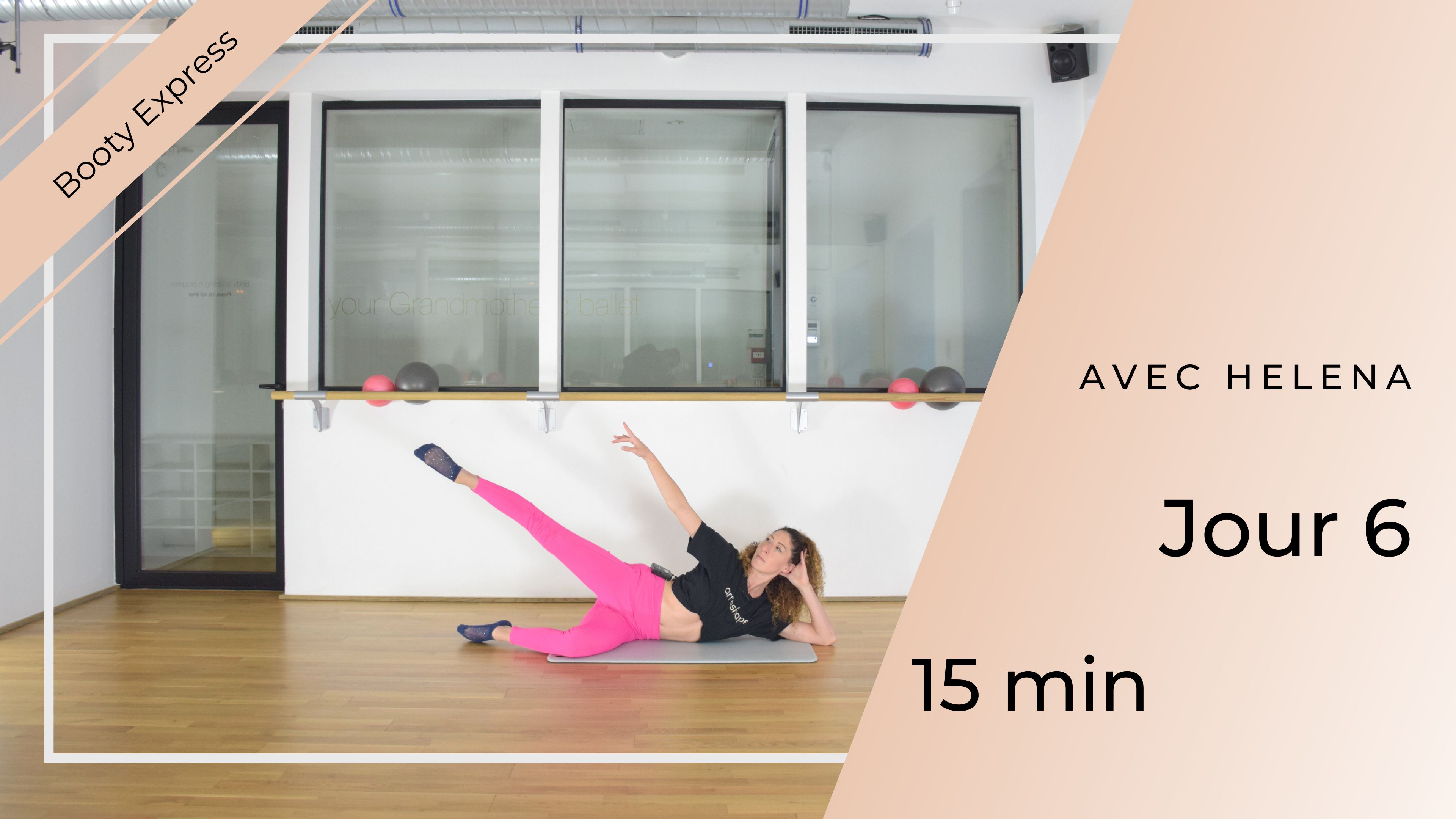 CHALLENGE BOOTY EXPRESS : JOUR 6