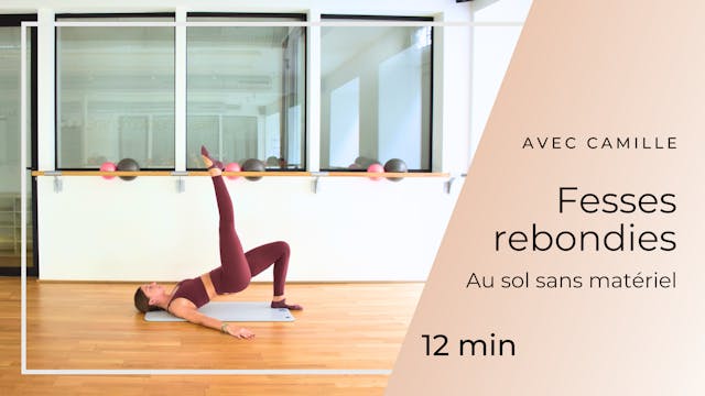 Programme Fesses Rebondies avec Camil...