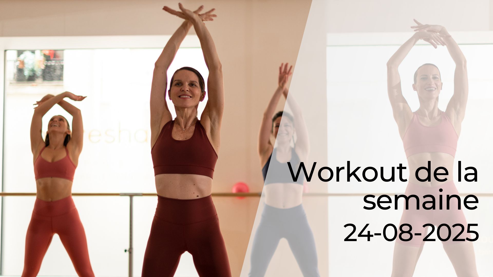 Retrouvez ici le workout du 24-08-2026