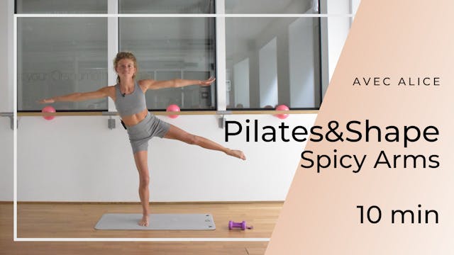Pilates & Shape Spicy Arms Alice 10mn