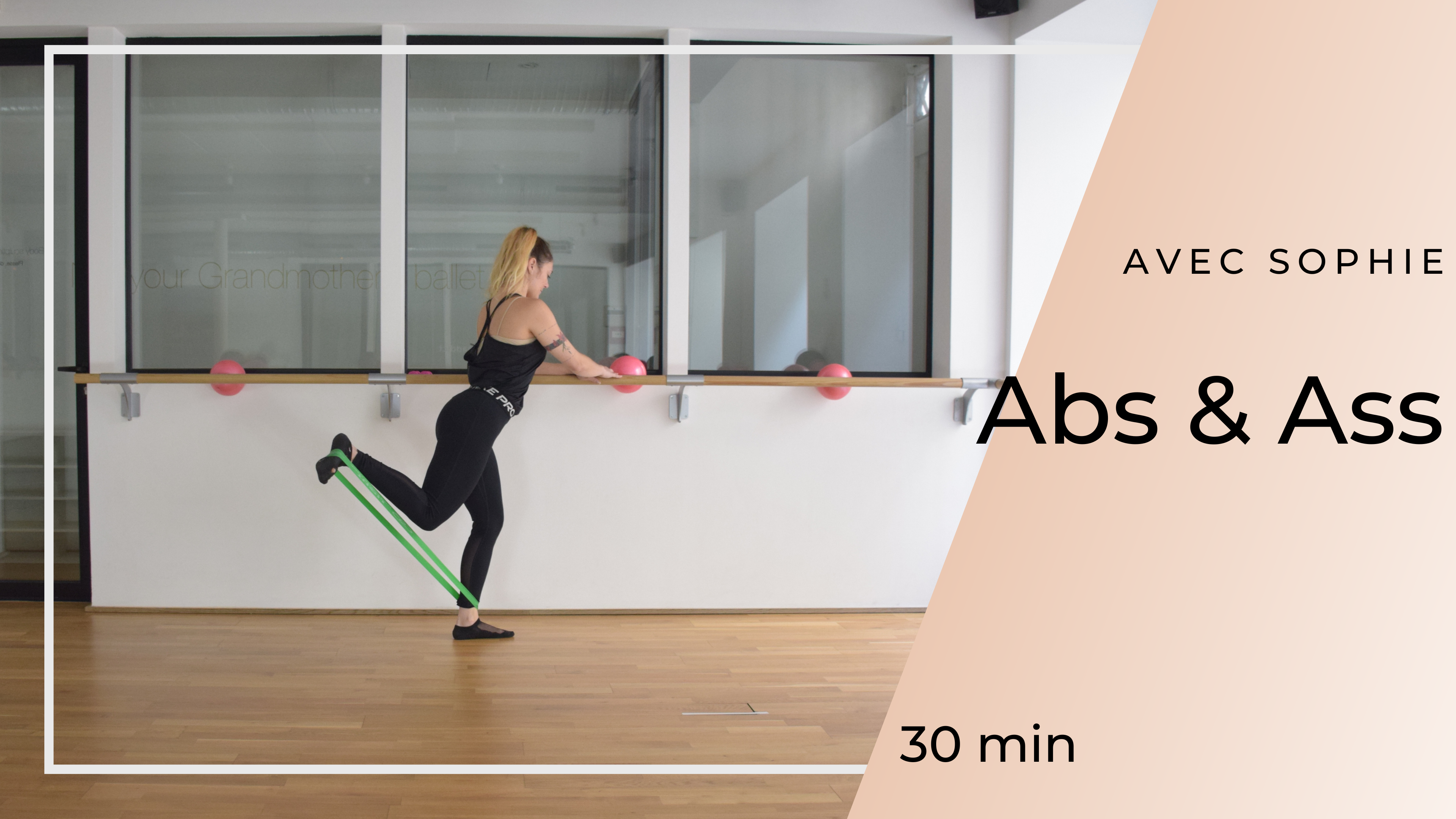 Abs & Ass Sophie 30 min