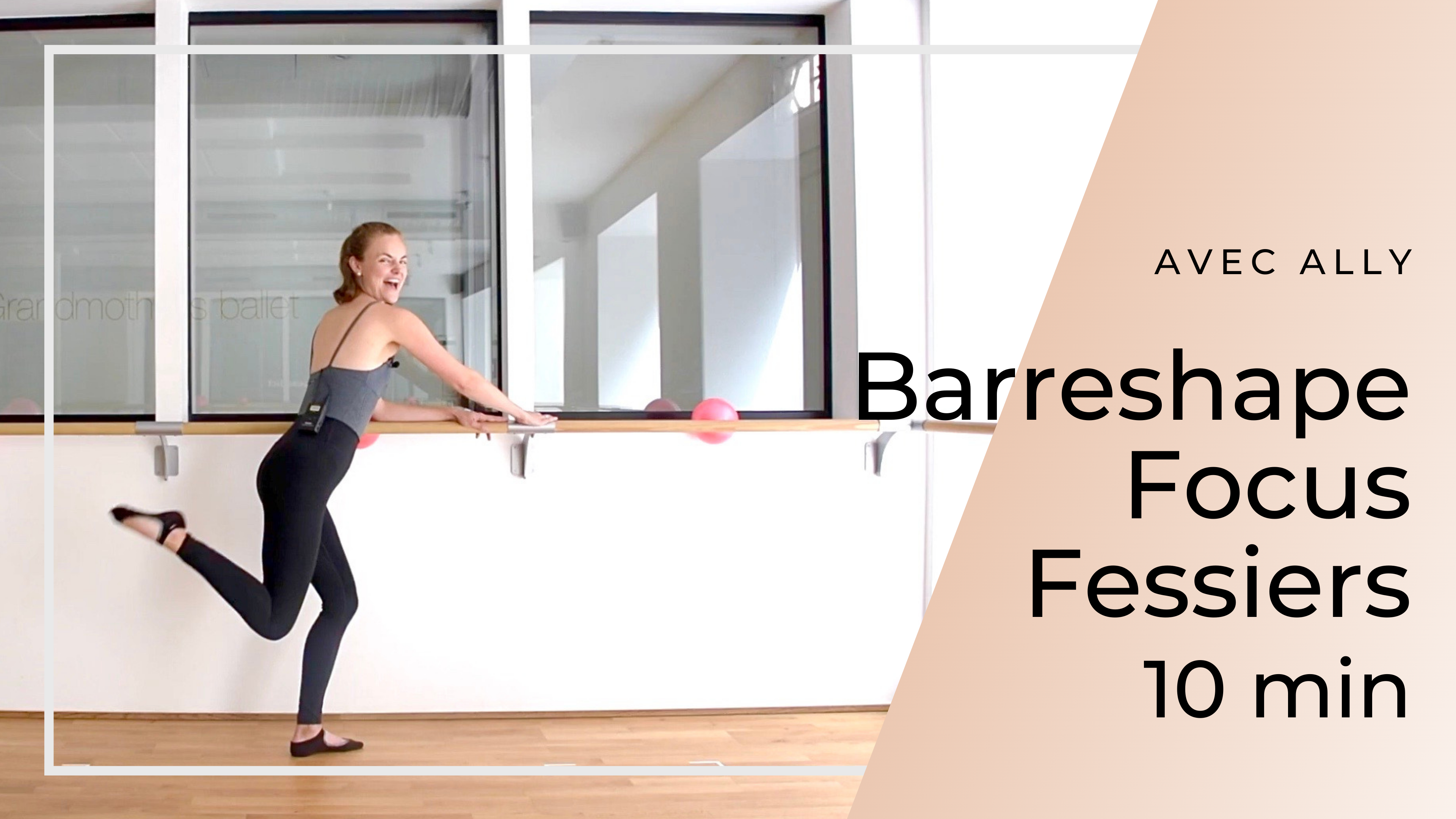 Barreshape Focus Fessiers Ally 10 mn