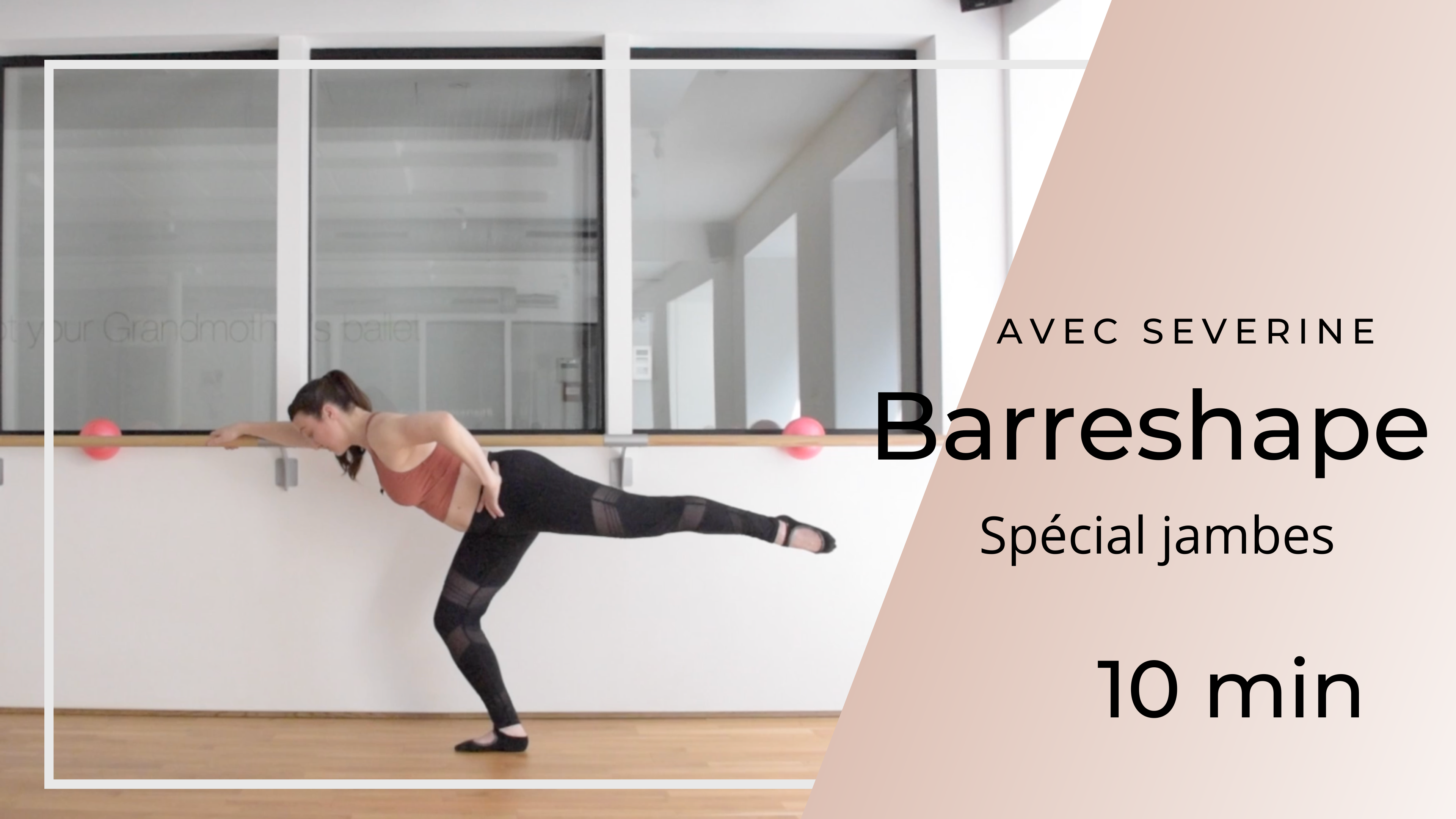 Séverine Spécial Jambes 10 min 