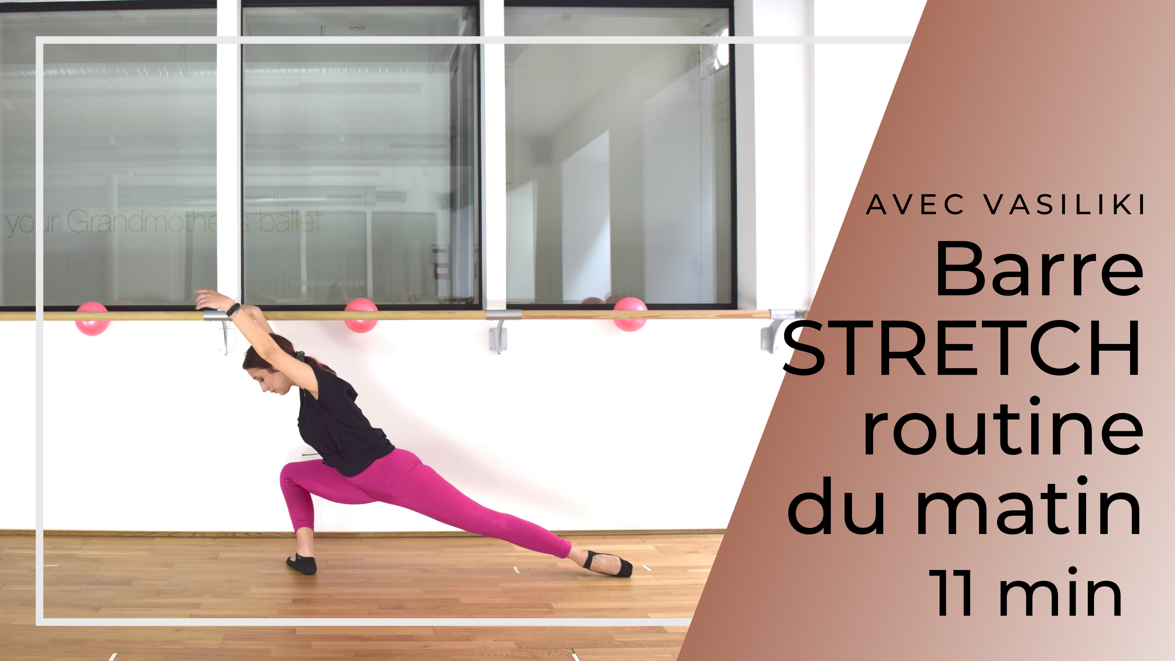 Semaine 3 - Jour 7 : 10' Barrestretch 