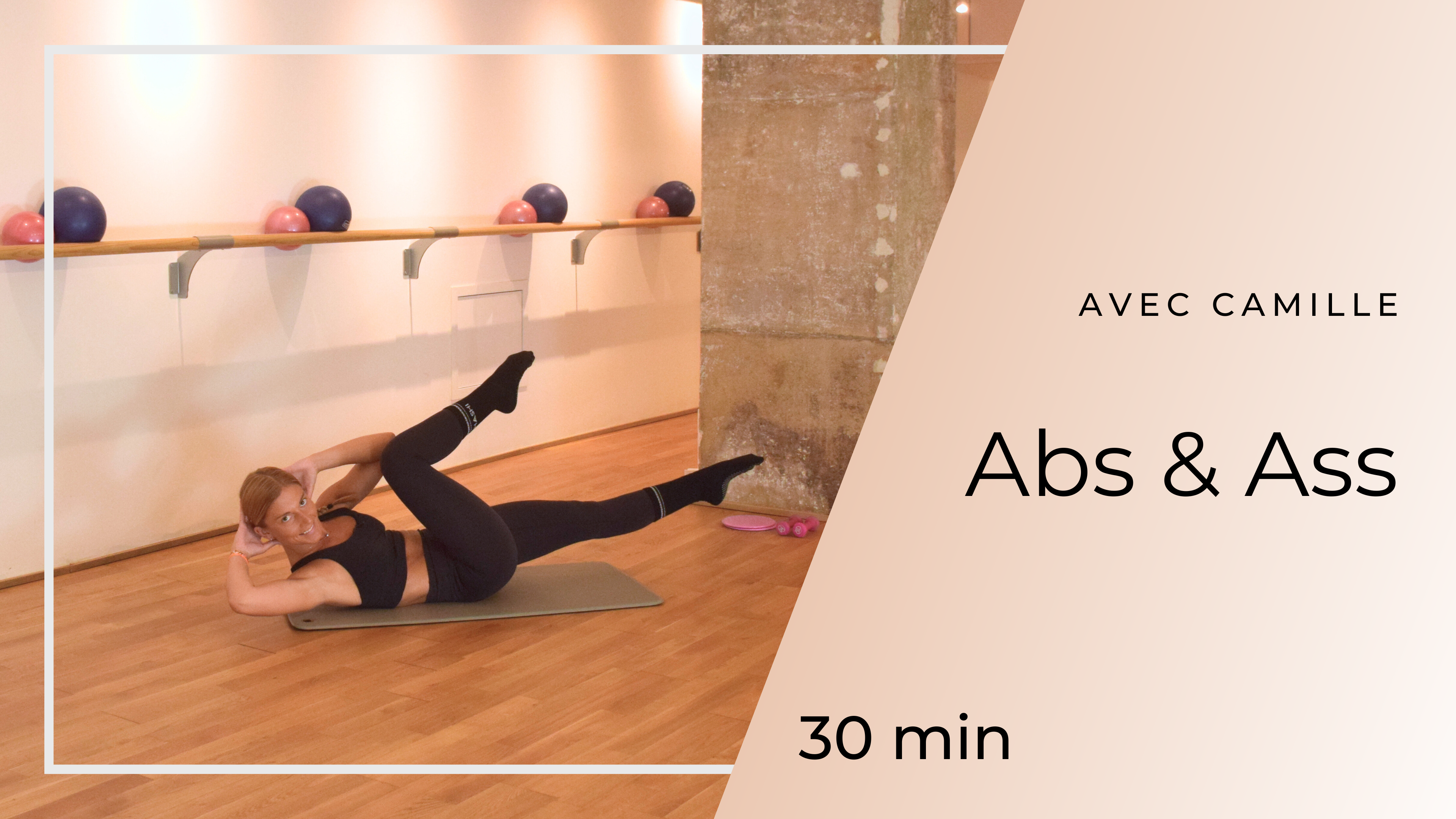 Abs & Ass Camille 30 mn