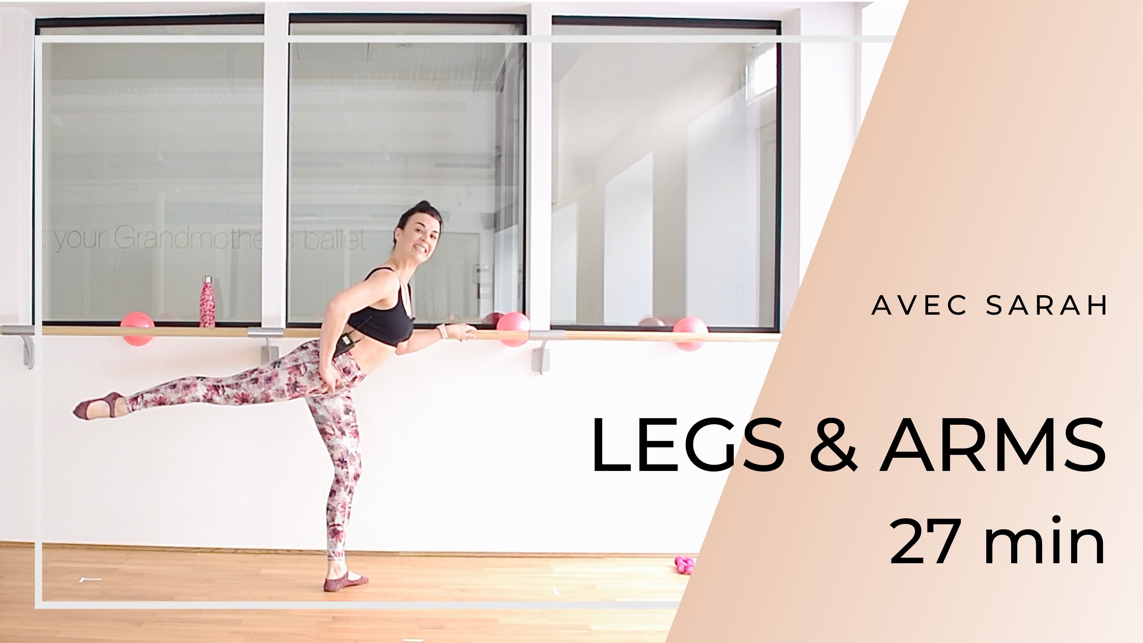 LEGS & ARMS Sarah 27 mn