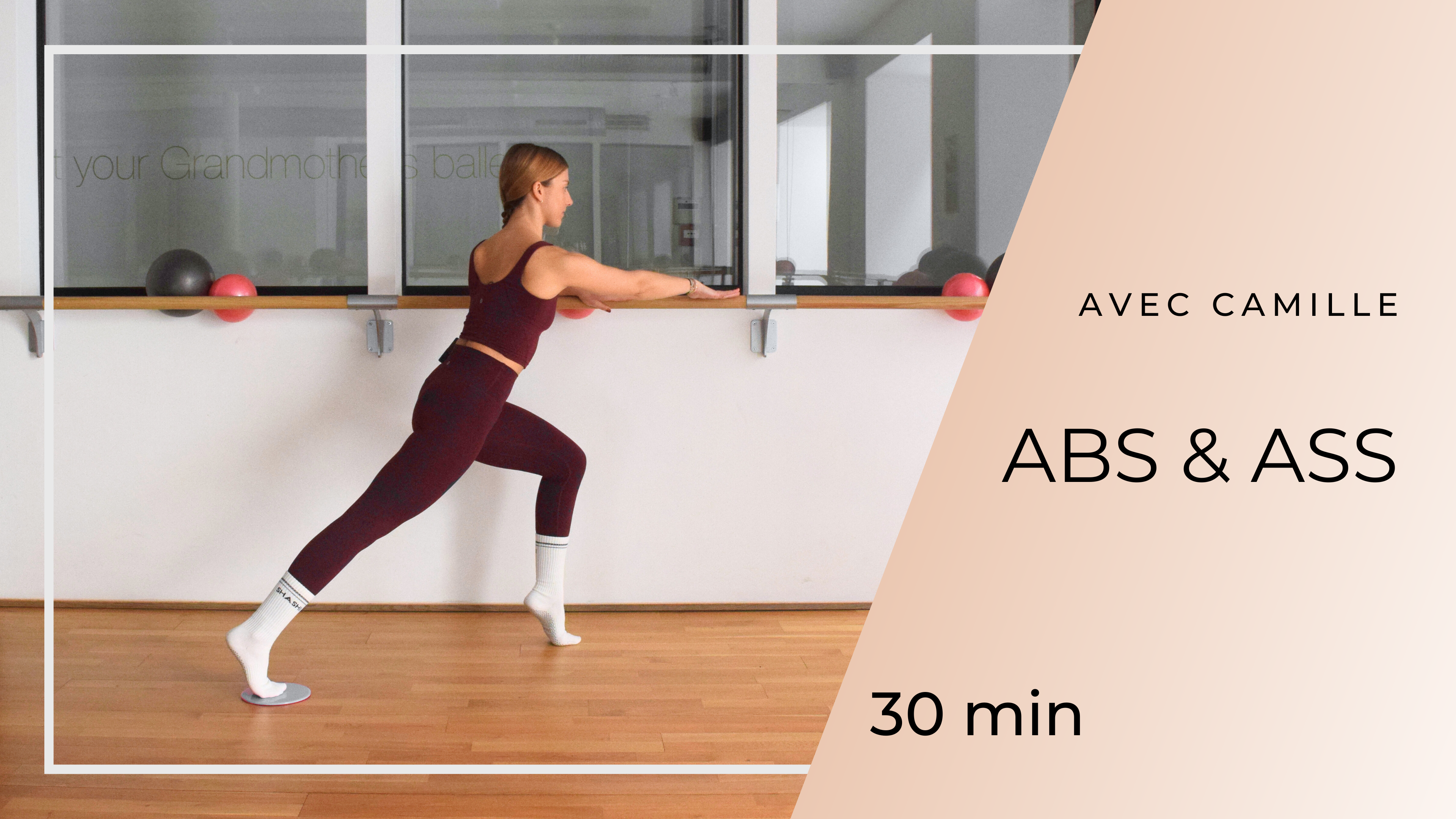 NEW ! Abs & Ass avec Camille 35min