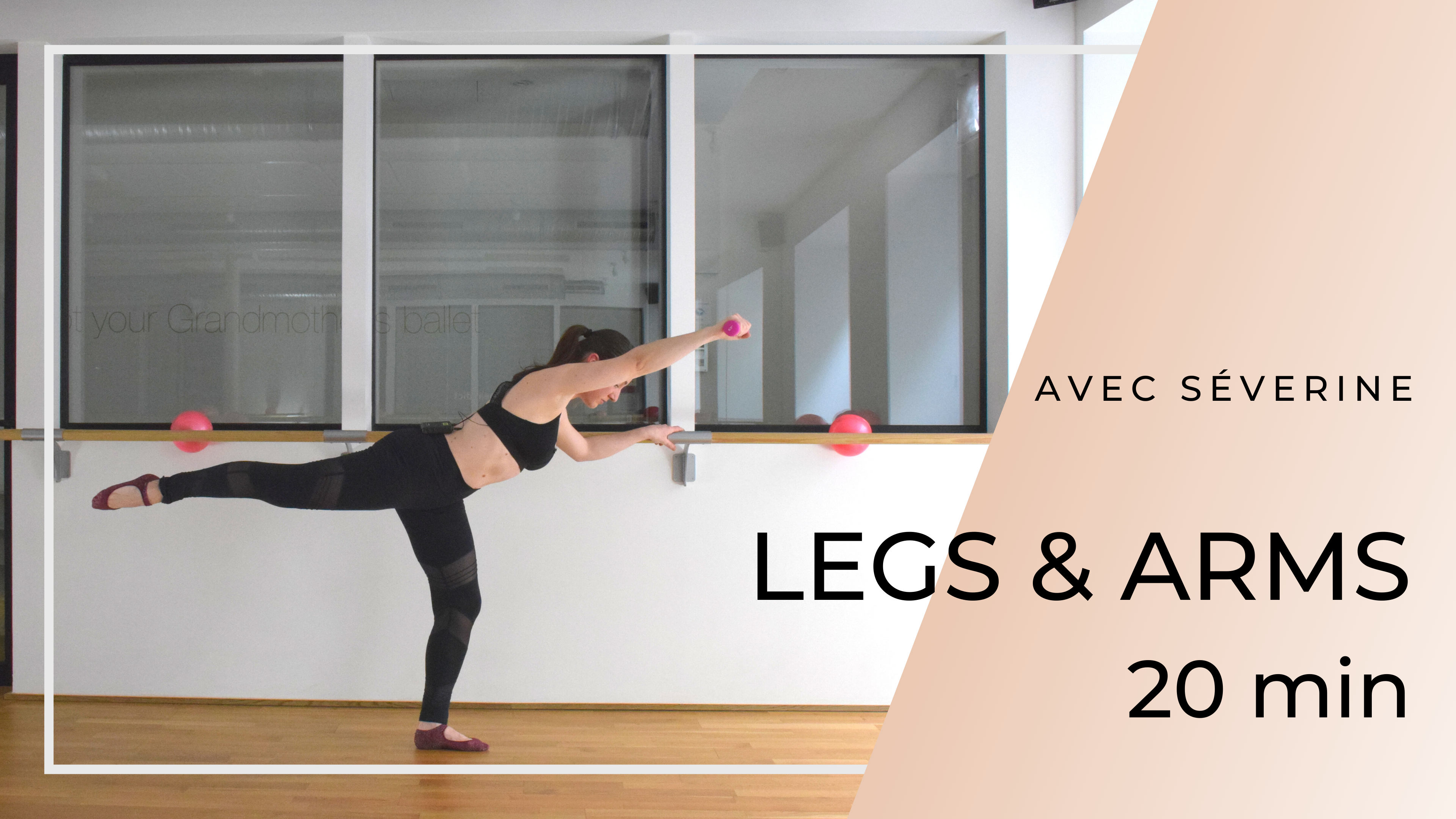 Legs & Arms Séverine 20mn 
