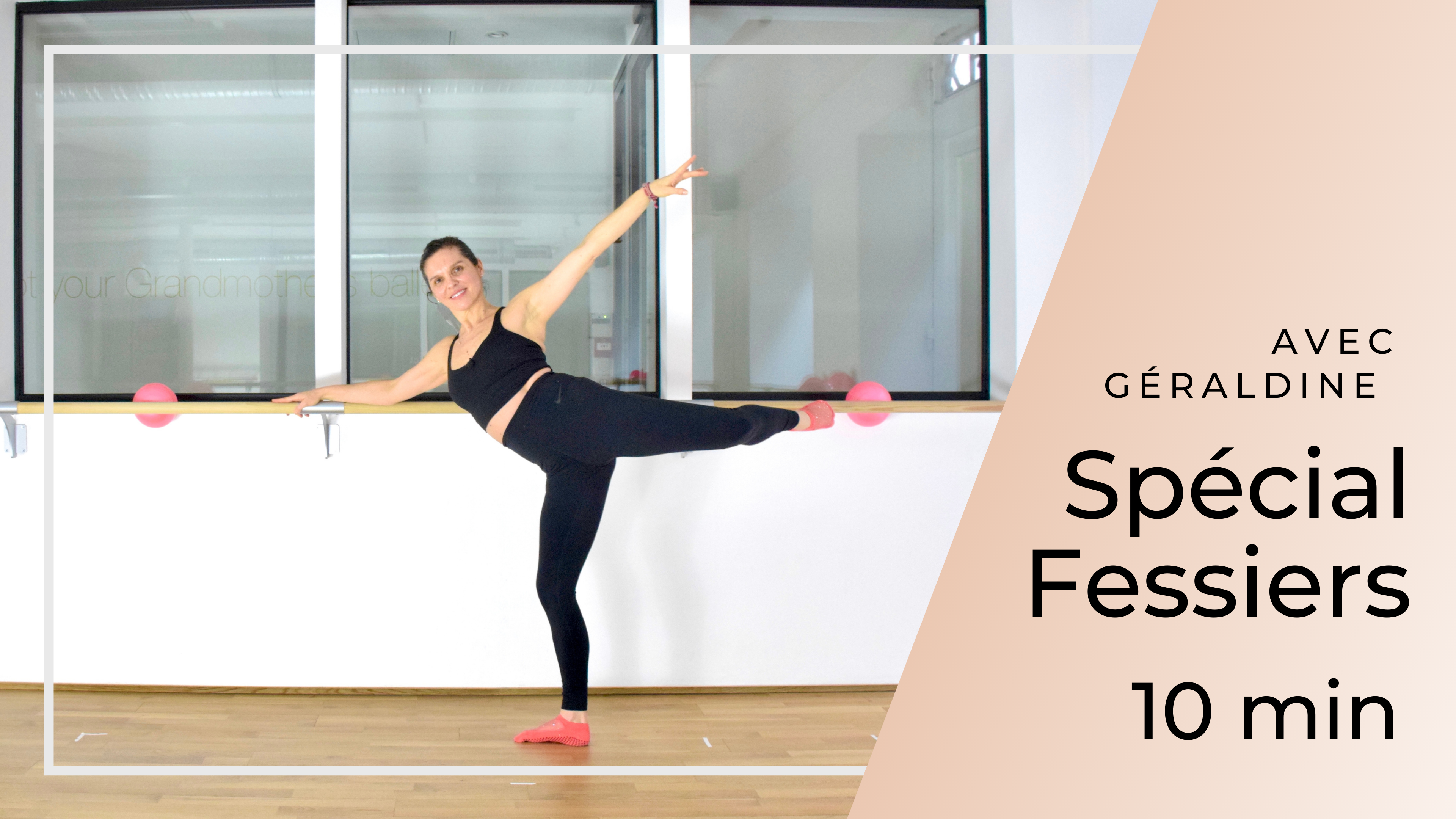 Barreshape focus Fessiers Géraldine 10 mn