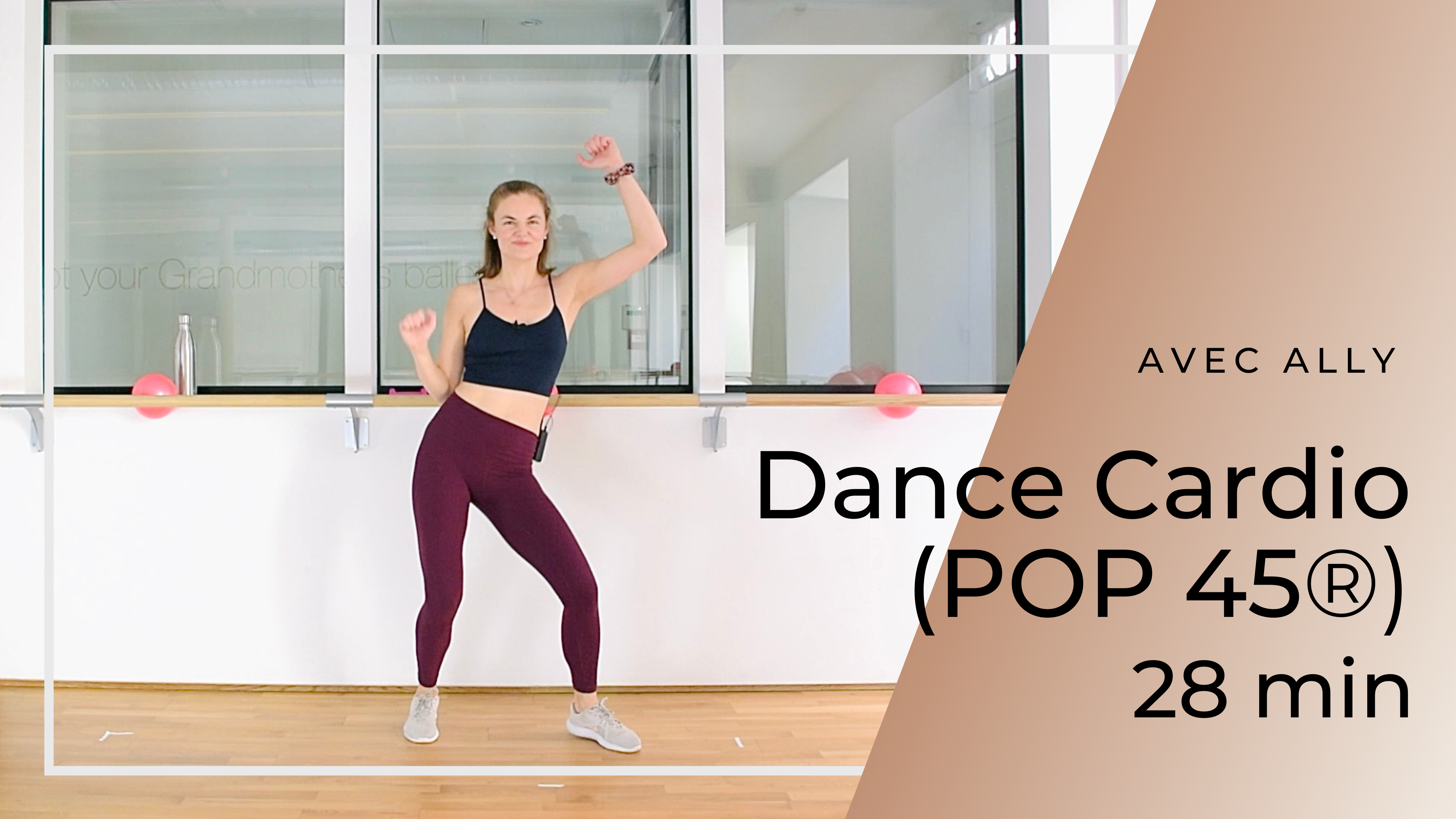 Dance Cardio (POP 45) Ally 28 mn